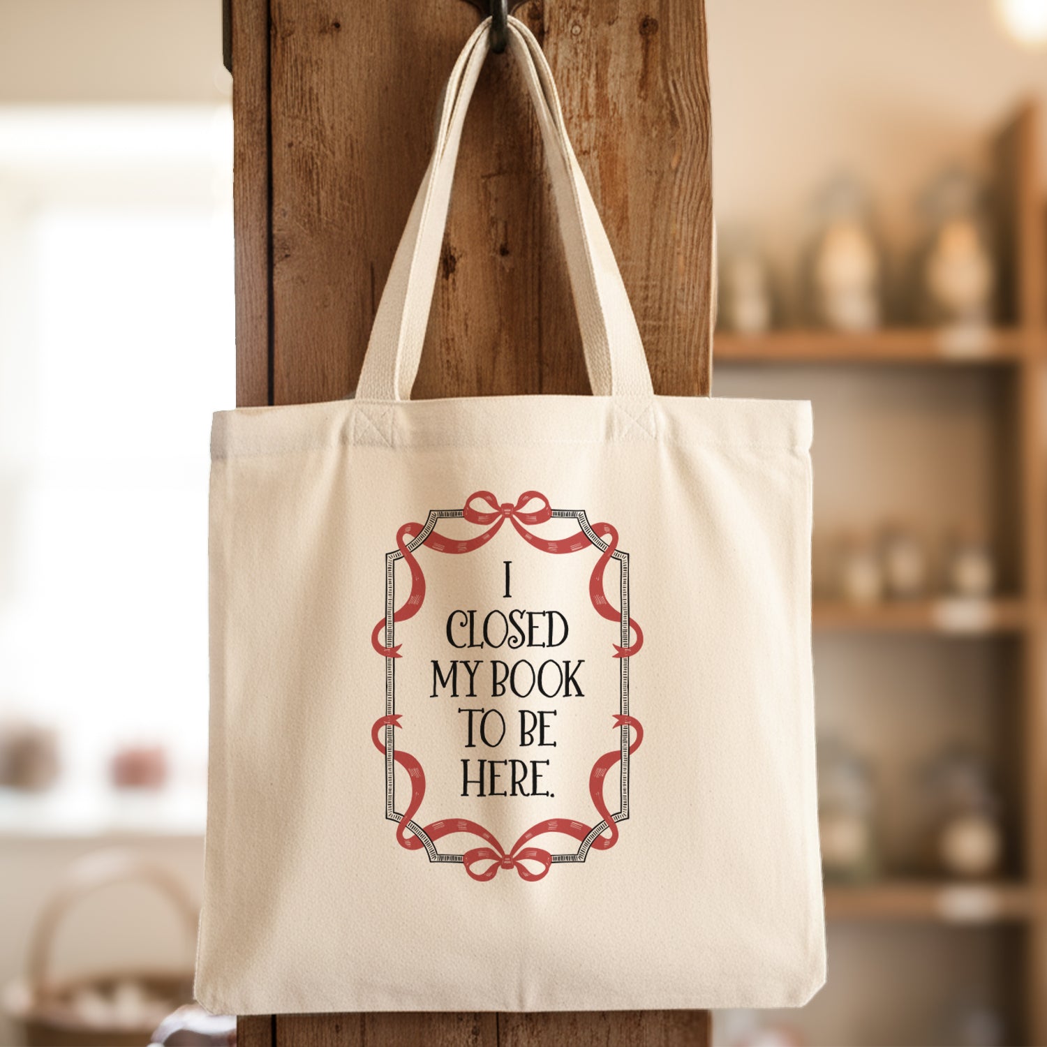 I Closed My Book To Be Here - Canvas Tote Bag